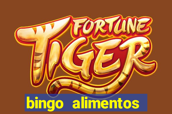 bingo alimentos para imprimir